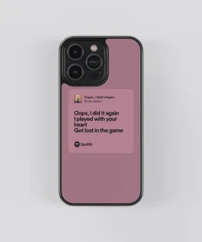 Britney Spears Oops, I did it again Spotify Glass Phone Case Cover