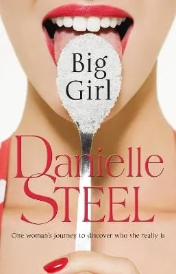 Danielle Steel: Big Girl [2011] paperback