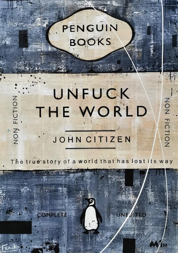 Grey Unfucker 140cm x 100cm Unfuck The World Urban Pop Book Club Painting (SOLD)