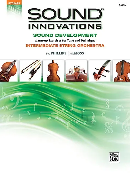 Sound Innovations Sound Development Cello