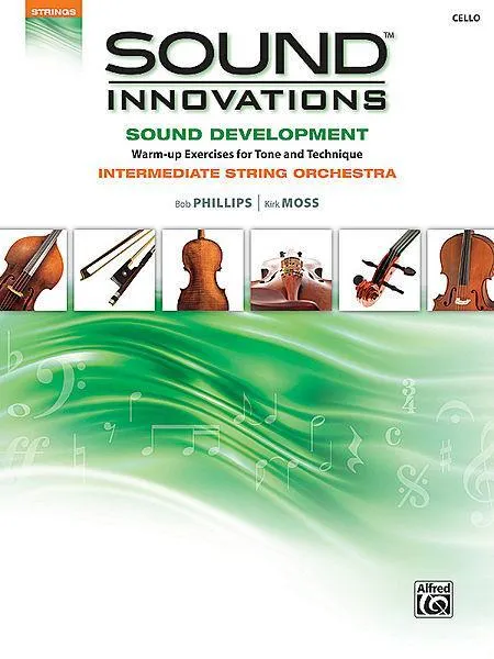 Sound Innovations Sound Development Cello