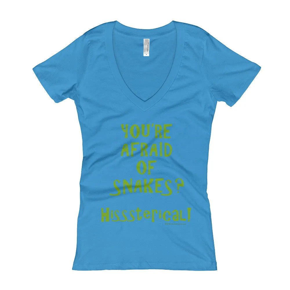 You're Afraid of Snakes? Fitted V-Neck T-Shirt