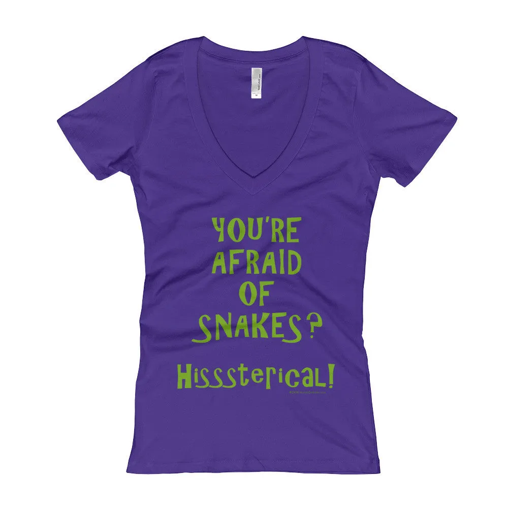 You're Afraid of Snakes? Fitted V-Neck T-Shirt