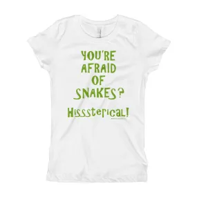 You're Afraid of Snakes? Princess T-Shirt